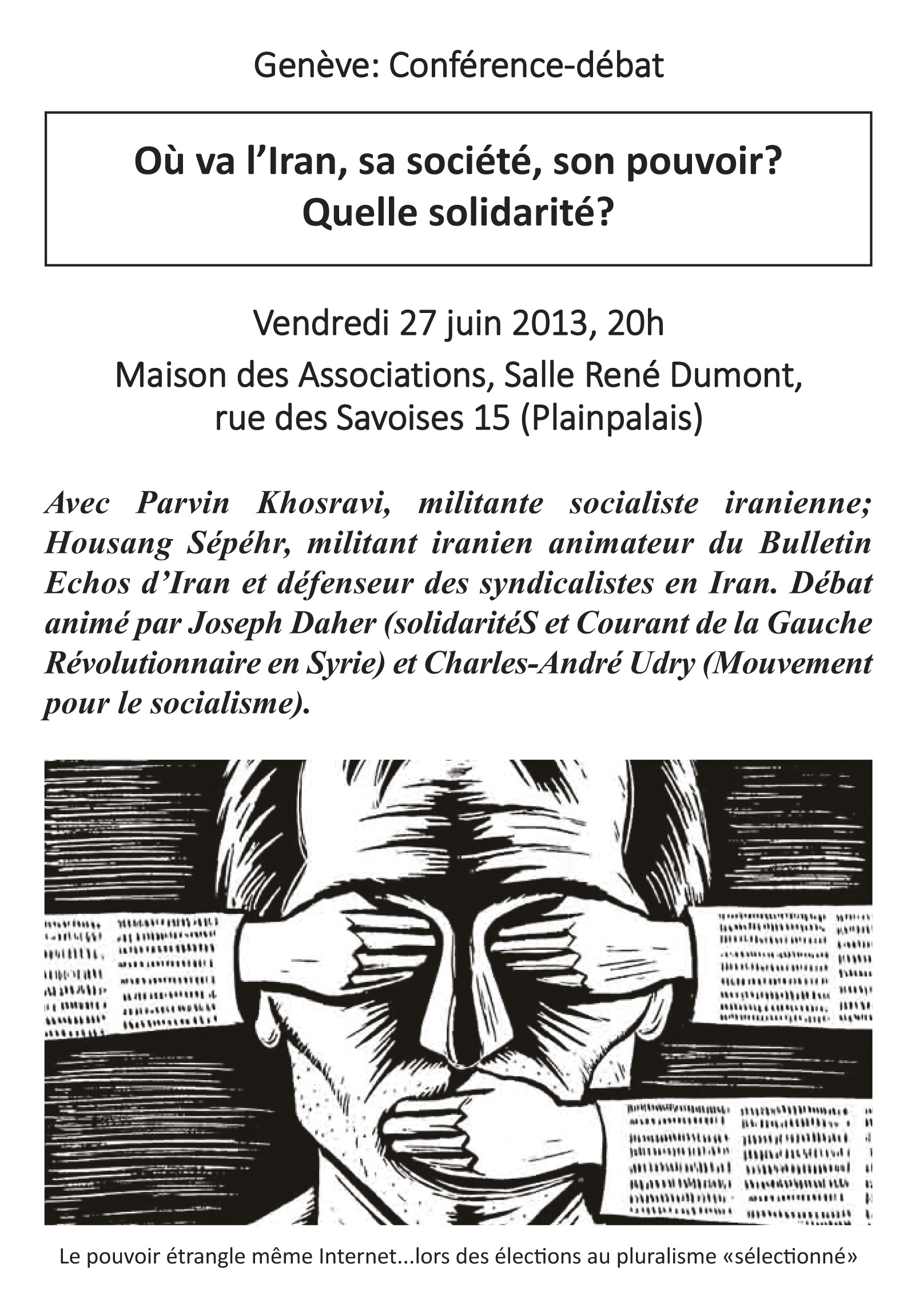 Où va l'iran, sa société, son pouvoir? Quelle solidarité? Conférence-débat. Jeudi 27 juin, 20h, Genève, Maison des associations